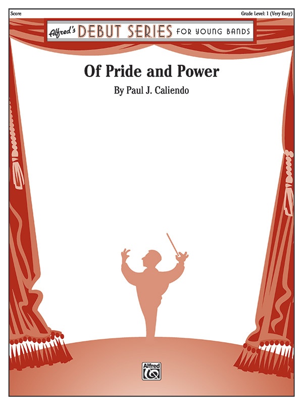 Of Pride And Power Conductor Score