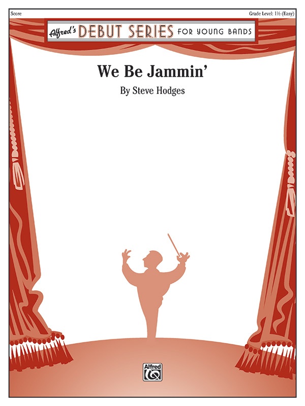 We Be Jammin' Conductor Score