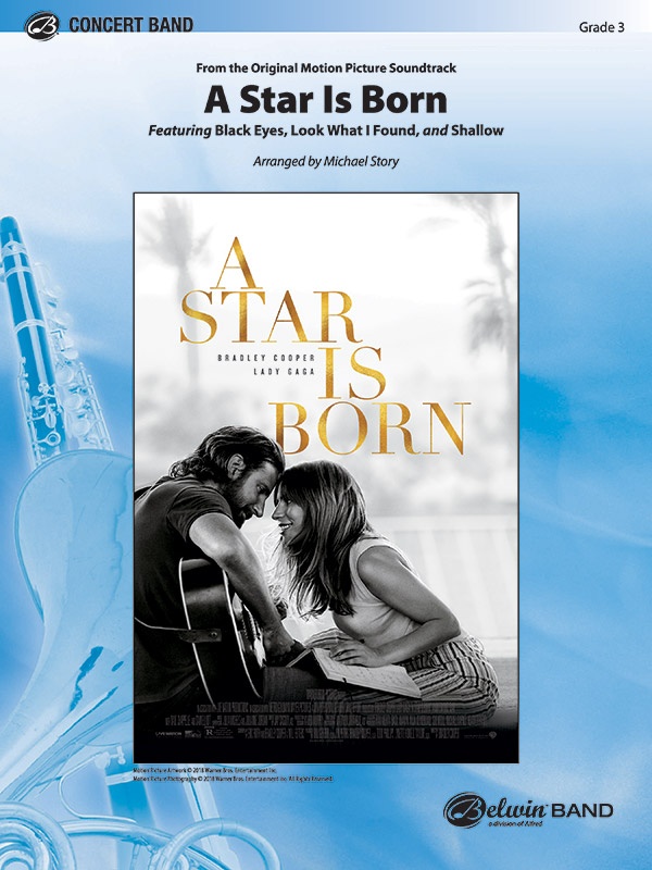 A Star Is Born Featuring: Black Eyes / Look What I Found / Shallow Conductor Score & Parts