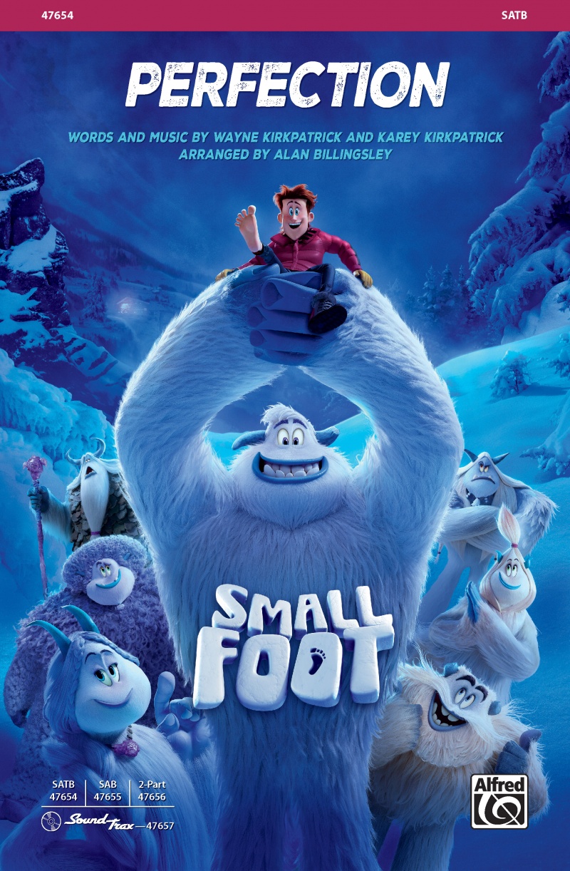 Perfection From The Movie Smallfoot Choral Octavo