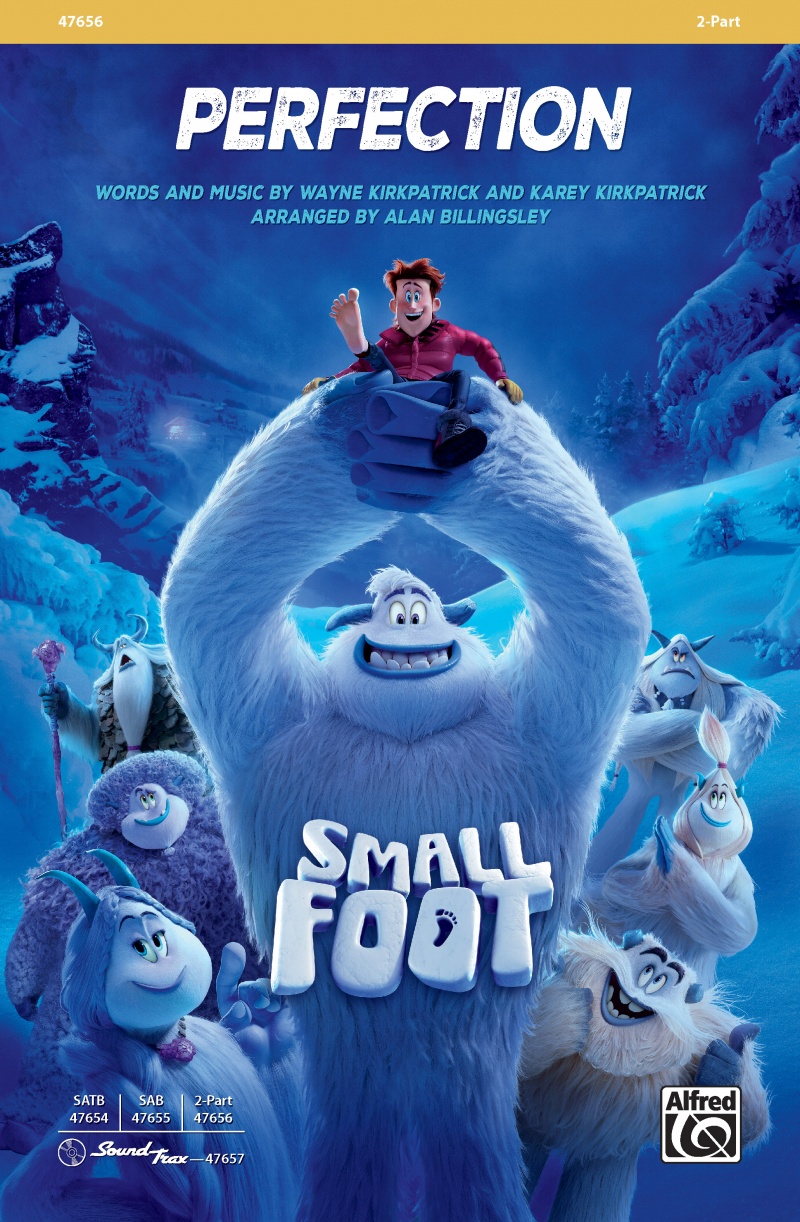 Perfection From The Movie Smallfoot Choral Octavo