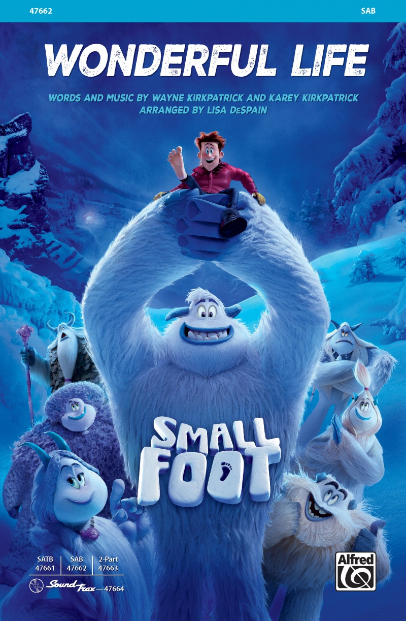 Wonderful Life From The Movie Smallfoot Choral Octavo