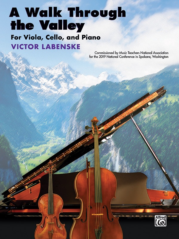 A Walk Through The Valley For Viola, Cello, And Piano