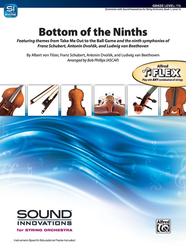 Bottom Of The Ninths Featuring Themes From "Take Me Out To The Ball Game" And The Ninth Symphonies Of Franz Shubert, AntoníN DvoráK, And Ludwig Van Beethoven Conductor Score & Parts