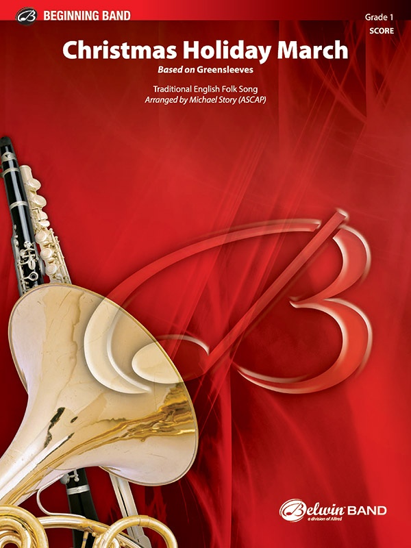 Christmas Holiday March Based On Greensleeves Conductor Score
