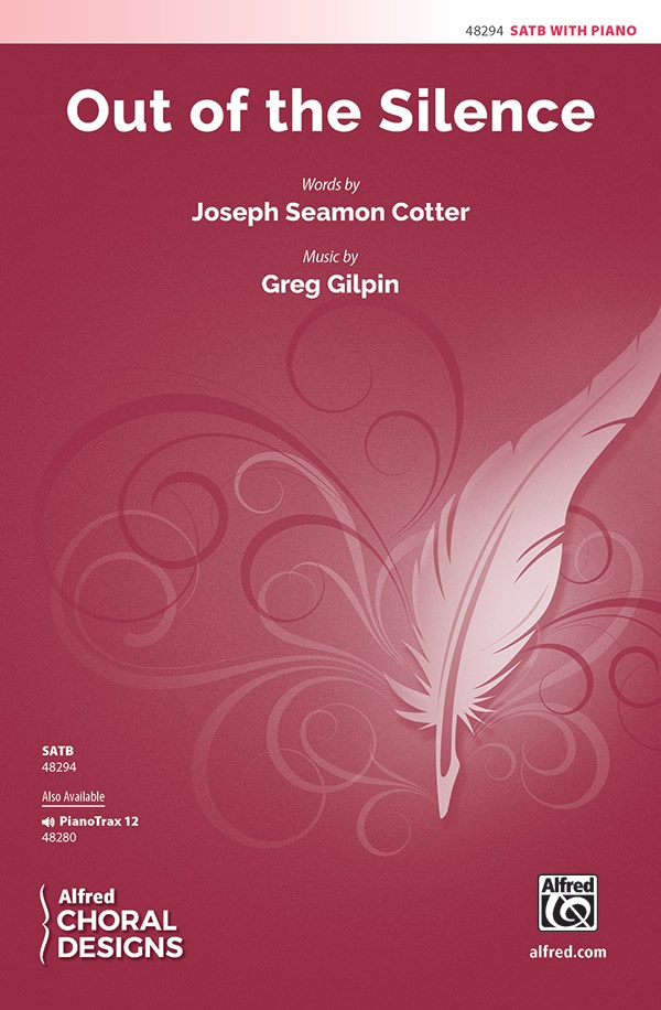 Out Of The Silence Choral Octavo