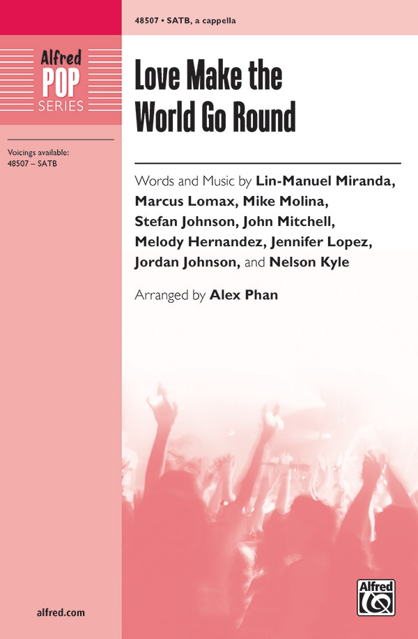 Love Make The World Go Round Choral Octavo