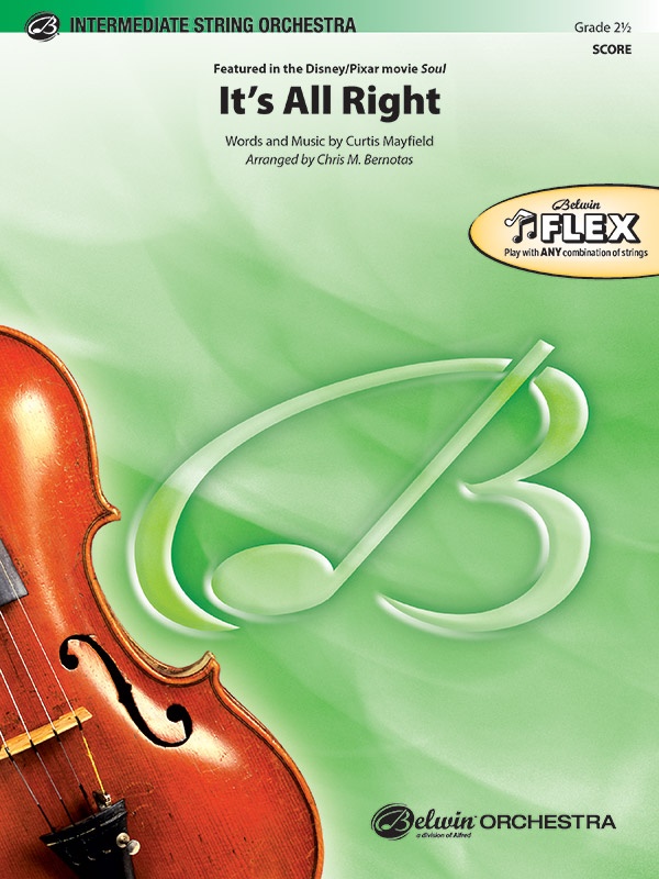 It's All Right Featured In The Disney/Pixar Movie Soul Conductor Score