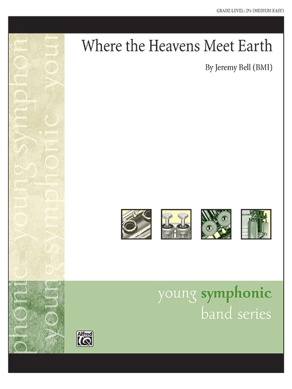 Where The Heavens Meet Earth Conductor Score & Parts