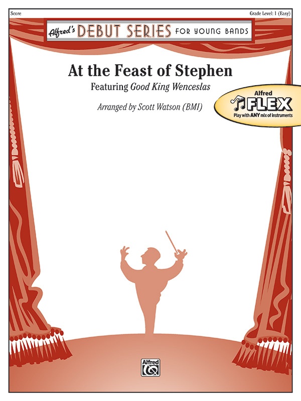 At The Feast Of Stephen Featuring Good King Wenceslas Conductor Score