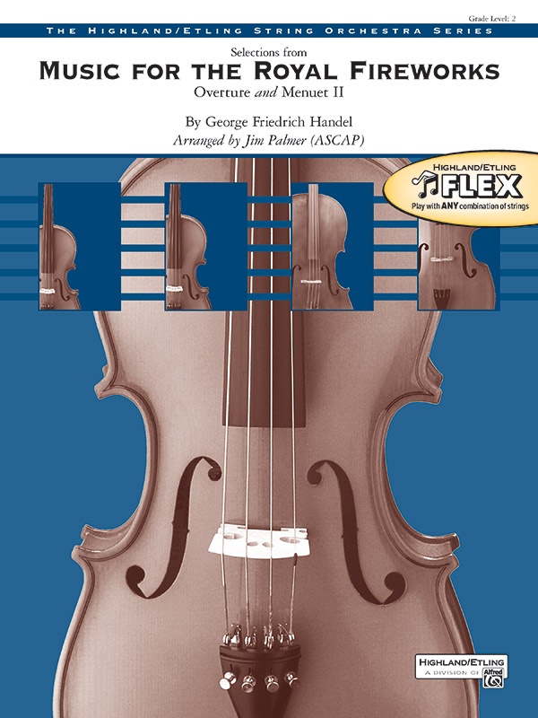 Selections From Music For The Royal Fireworks Overture And Menuet Ii Conductor Score & Parts