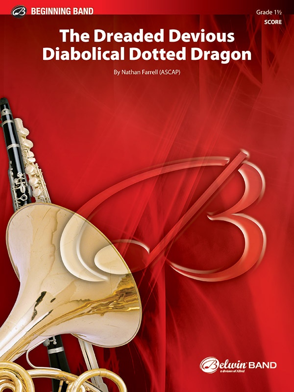 The Dreaded Devious Diabolical Dotted Dragon Conductor Score