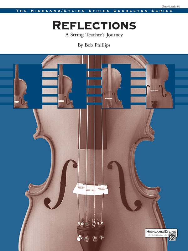 Reflections A String Teacher's Journey Conductor Score & Parts
