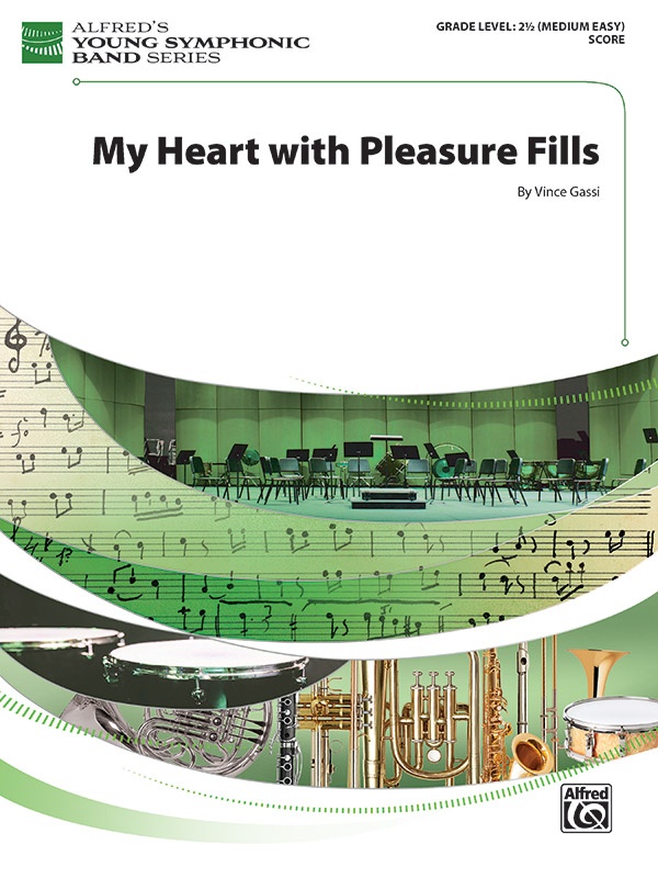 My Heart With Pleasure Fills Conductor Score