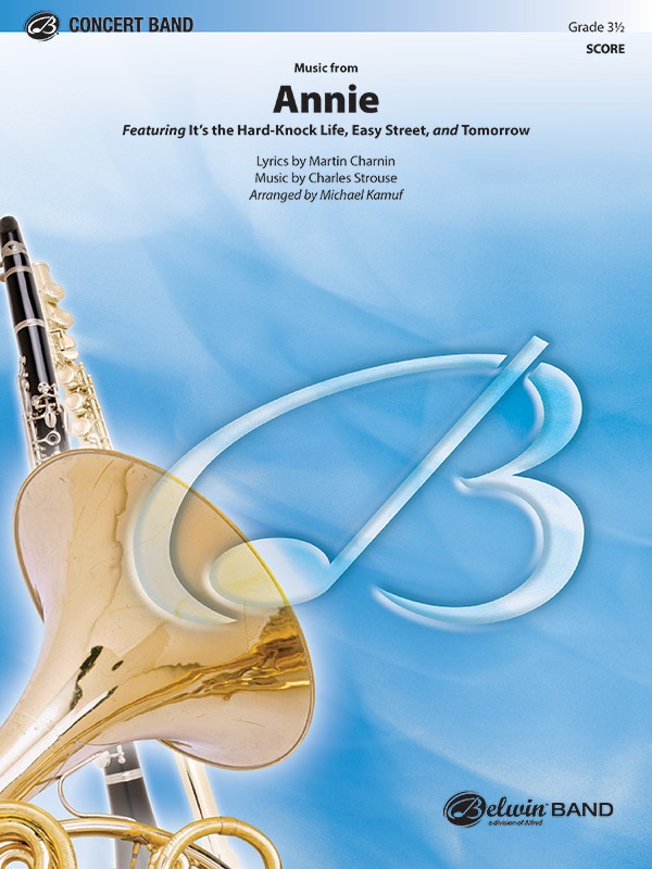Annie Featuring: It's The Hard-Knock Life / Easy Street / Tomorrow Conductor Score