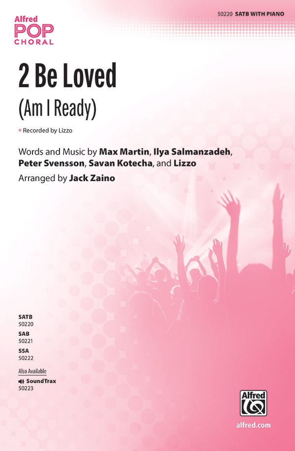2 Be Loved (Am I Ready) Choral Octavo