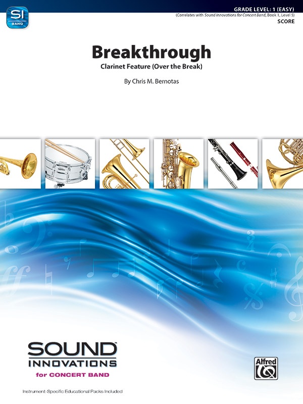 Breakthrough Clarinet Feature (Over The Break) Conductor Score
