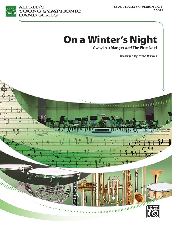 On A Winter's Night Featuring: Away In A Manger / The First Noel Conductor Score