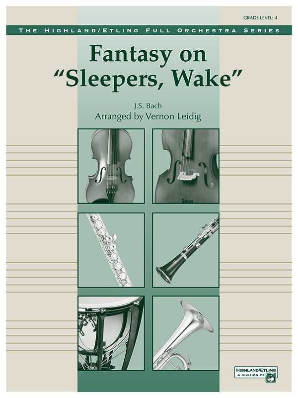 Fantasy On "Sleepers, Wake" Conductor Score