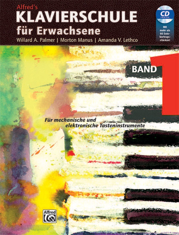 Alfred's Klavierschule füR Erwachsene Band 1 füR Mechanische Und Elektronische Tasteninstrumente Book & Cd