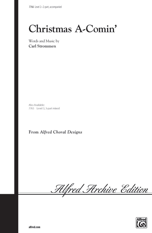 Christmas A-Comin' Choral Octavo
