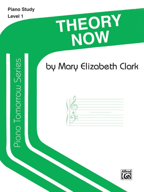 Piano Tomorrow Series: Theory Now, Level 1 Book