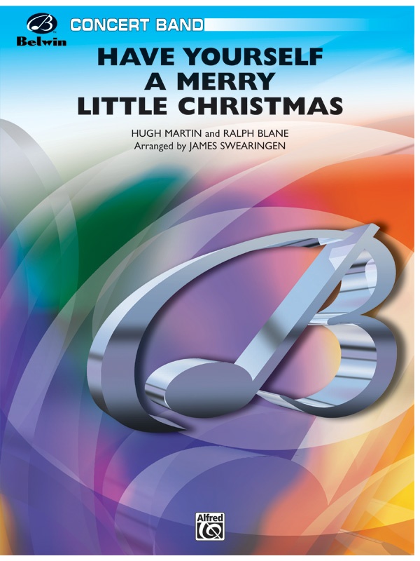 Have Yourself A Merry Little Christmas Conductor Score & Parts
