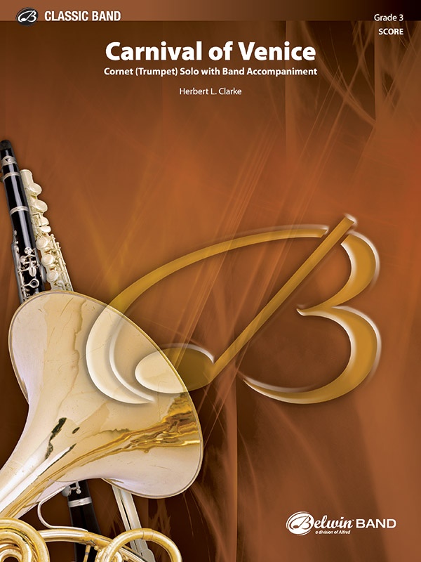 Carnival Of Venice Cornet (Trumpet) Solo With Band Accompaniment Conductor Score