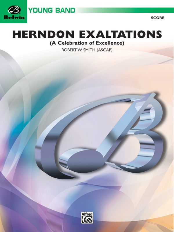 Herndon Exaltations (A Celebration Of Excellence) Conductor Score