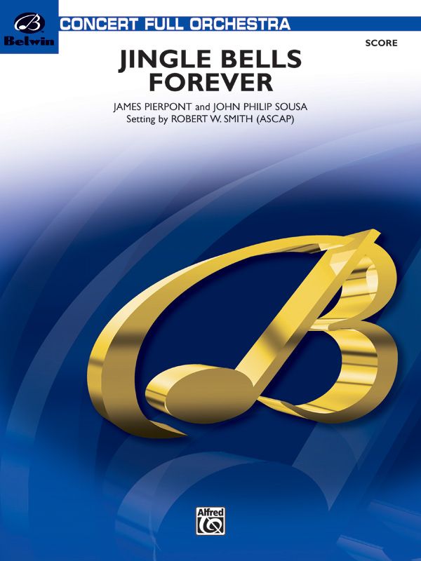 Jingle Bells Forever Conductor Score