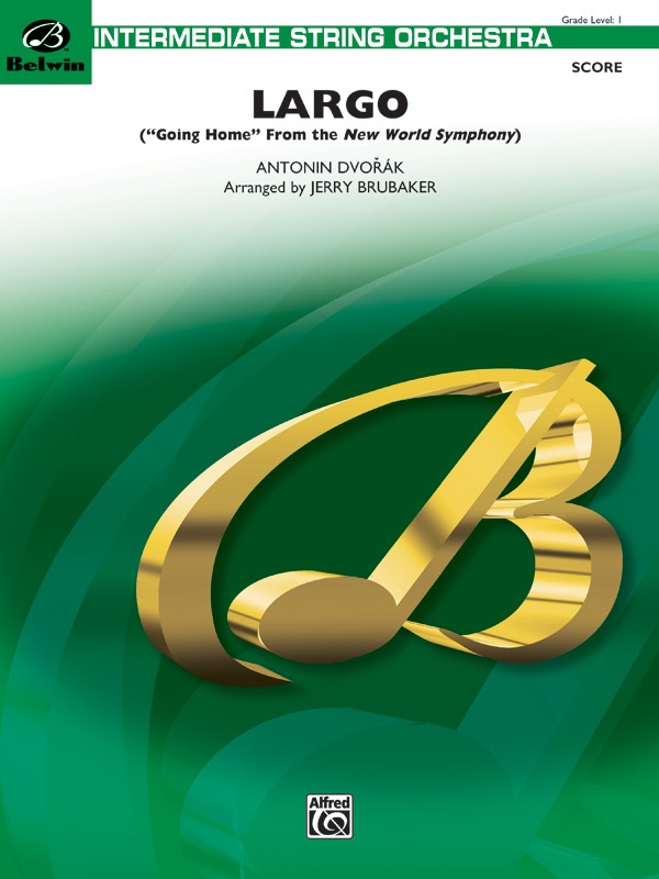 Largo ("Going Home" From The New World Symphony) Conductor Score