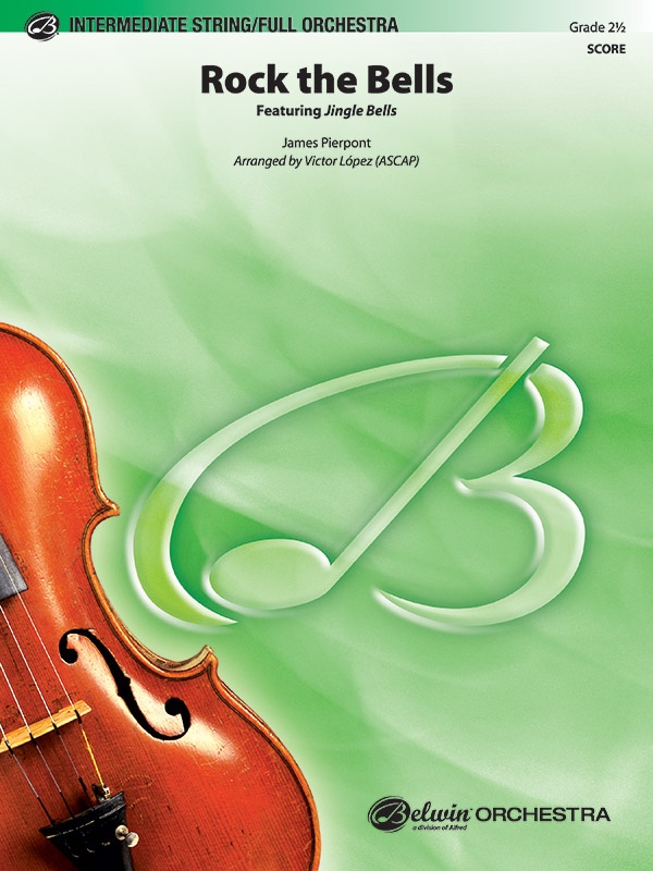 Rock The Bells Featuring: Jingle Bells Conductor Score