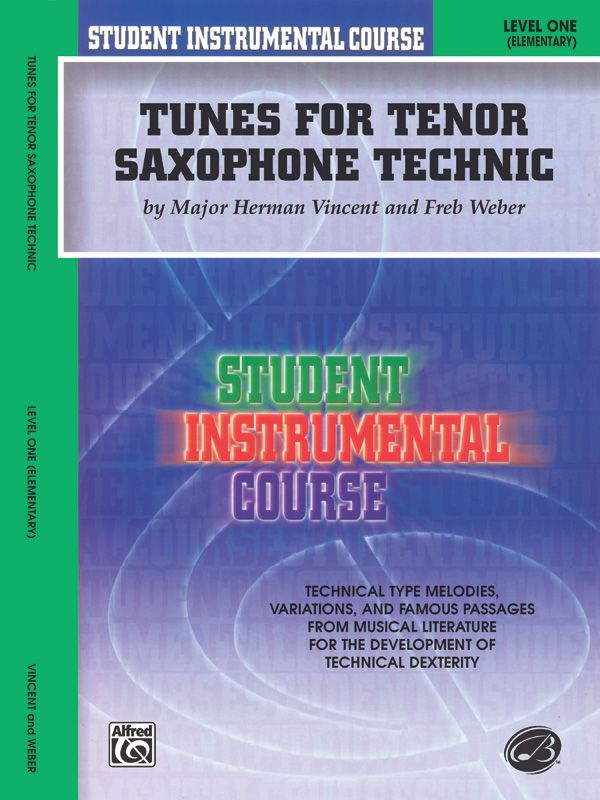 Student Instrumental Course: Tunes For Tenor Saxophone Technic, Level I Book