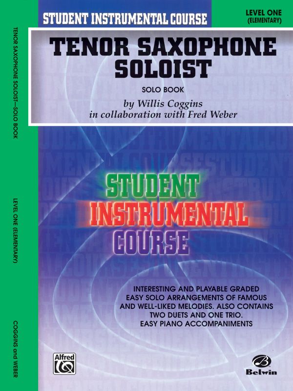 Student Instrumental Course: Tenor Saxophone Soloist, Level I Book