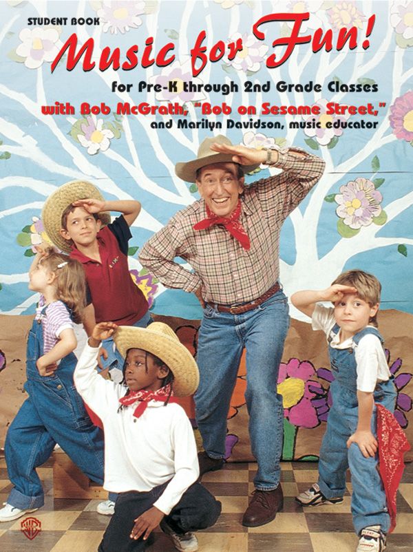 Music For Fun! For Pre-K Through 2Nd Grade Classes Book