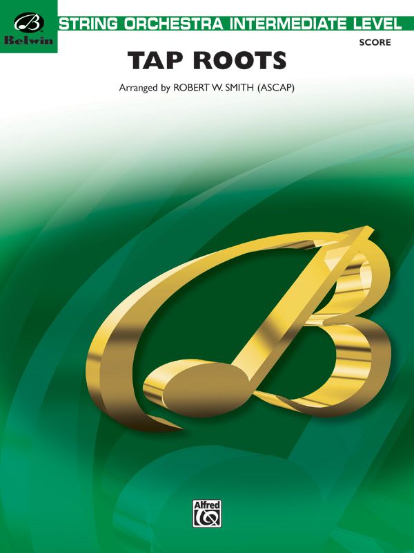 Tap Roots Conductor Score