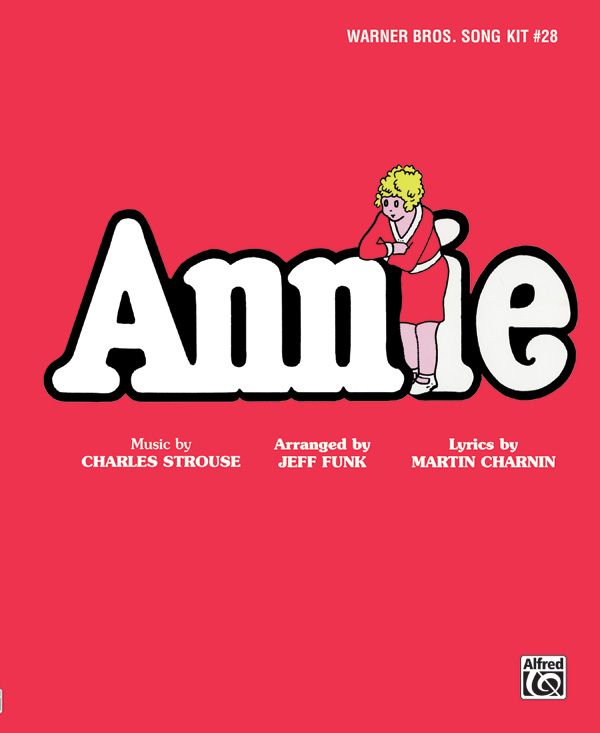 Annie: Song Kit #28 Choral Octavo