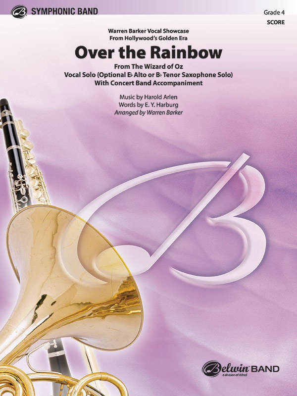 Over The Rainbow Vocal, Alto Saxophone Or Tenor Saxophone Solo Conductor Score