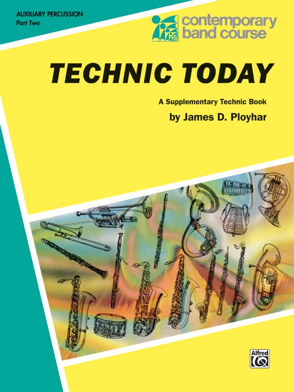 Technic Today, Part 2 A Supplementary Technic Book Book