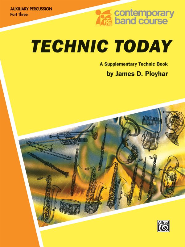 Technic Today, Part 3 A Supplementary Technic Book Book