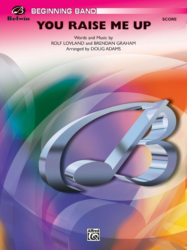 You Raise Me Up Conductor Score