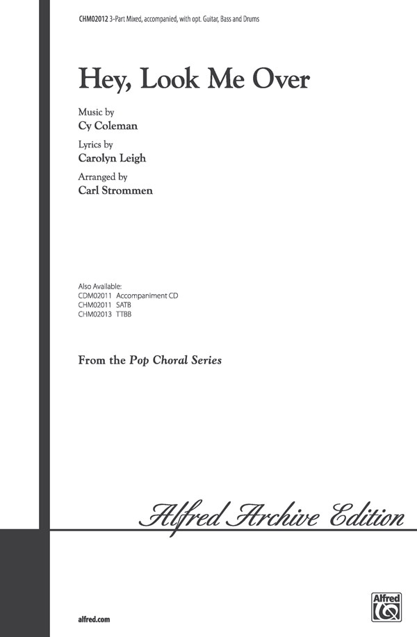 Hey, Look Me Over Choral Octavo