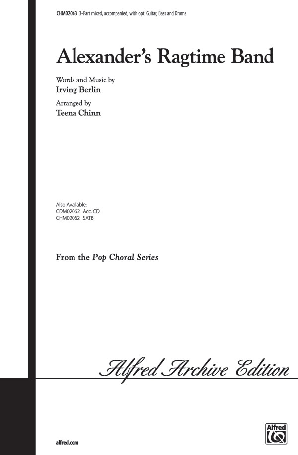 Alexander's Ragtime Band Choral Octavo