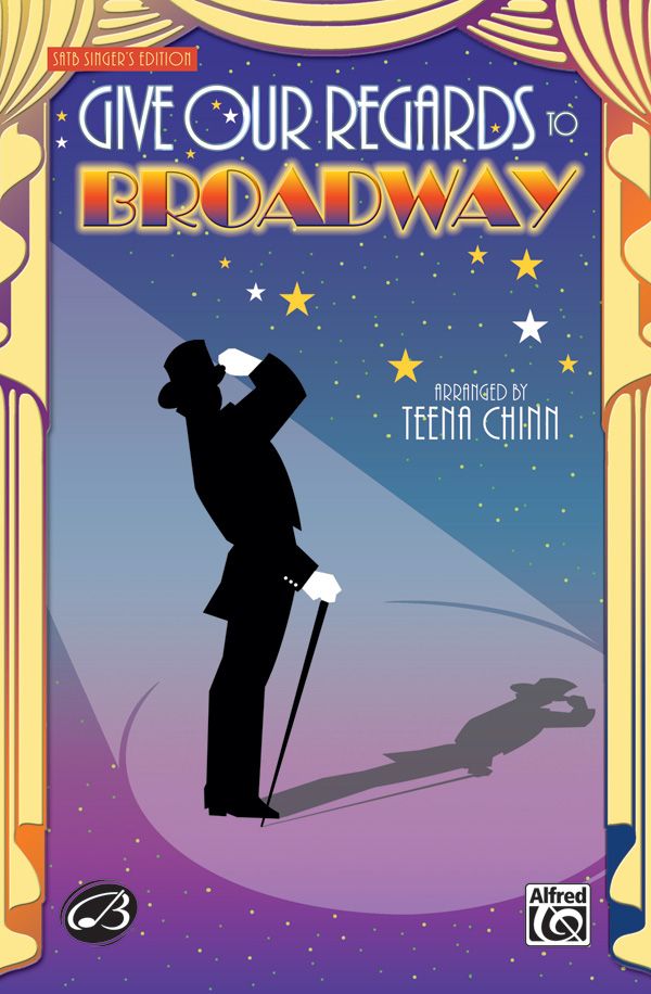Give Our Regards To Broadway Choral Octavo