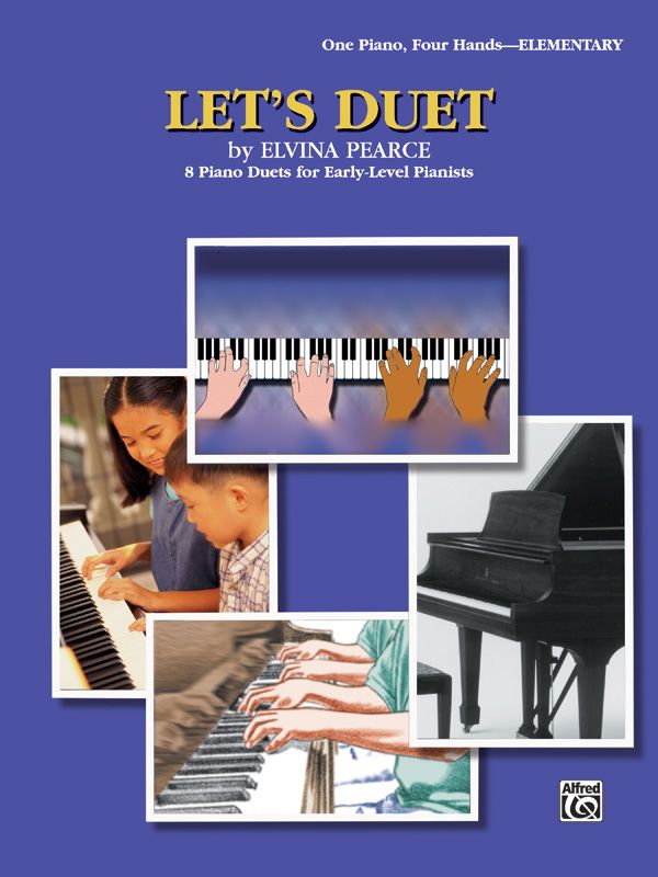 Let's Duet 8 Piano Duets For Early-Level Pianists Book