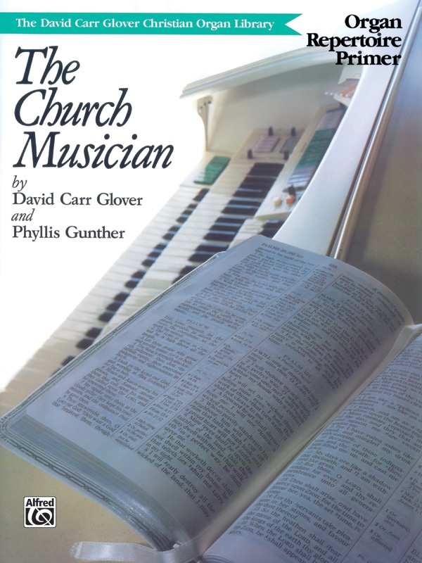 The Church Musician Organ Repertoire, Primer Book