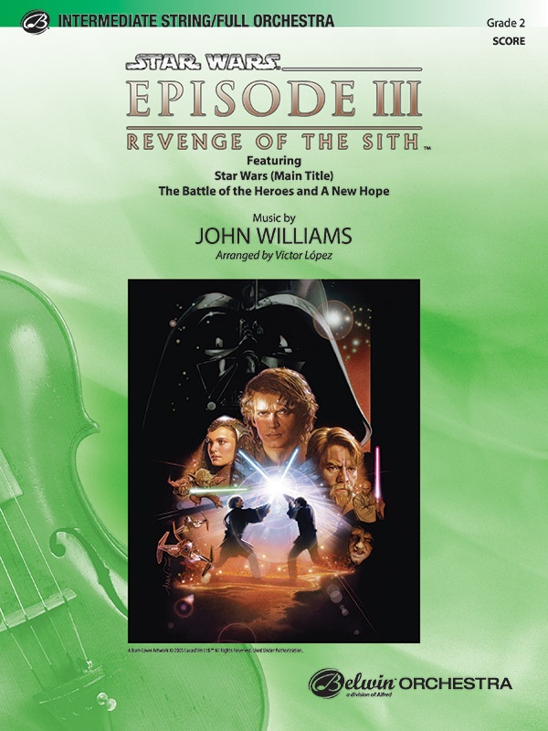 Star Wars®: Episode Iii Revenge Of The Sith, Selections From Conductor Score