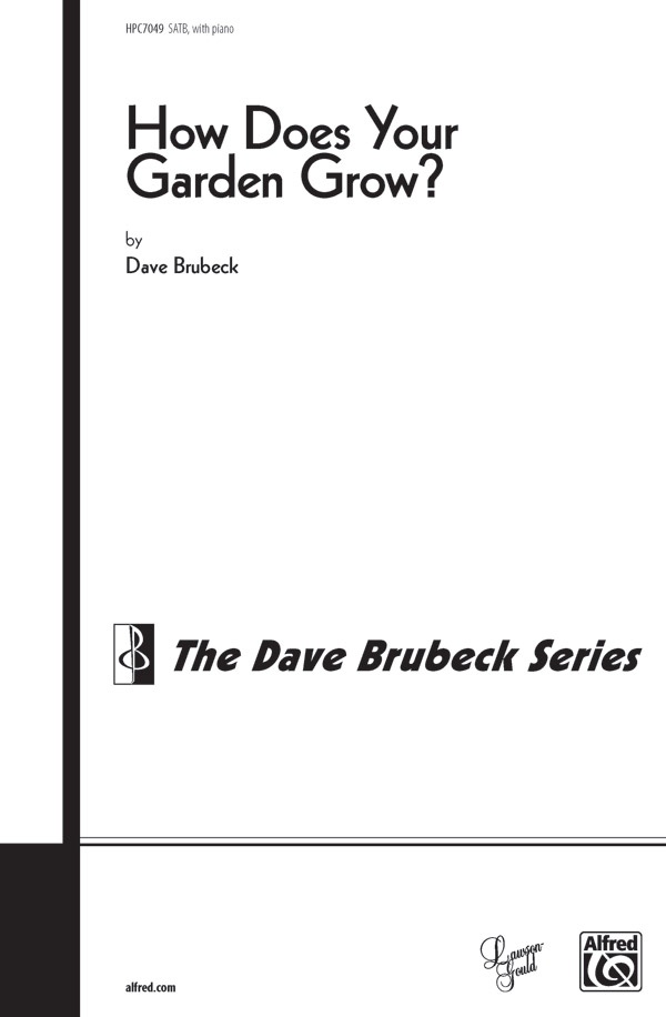 How Does Your Garden Grow? From Four New England Pieces Choral Octavo