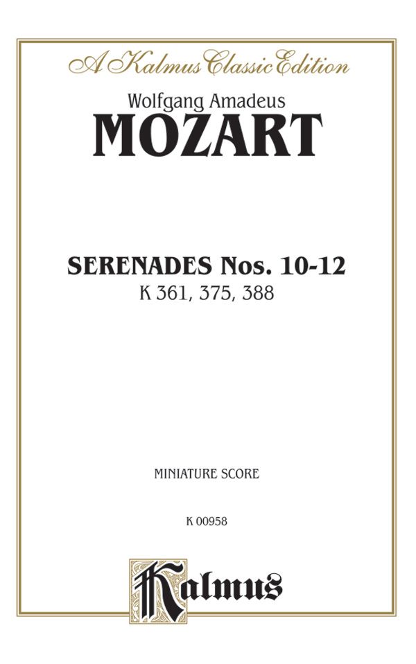 Serenades, K. 361, 375, 388 Miniature Score