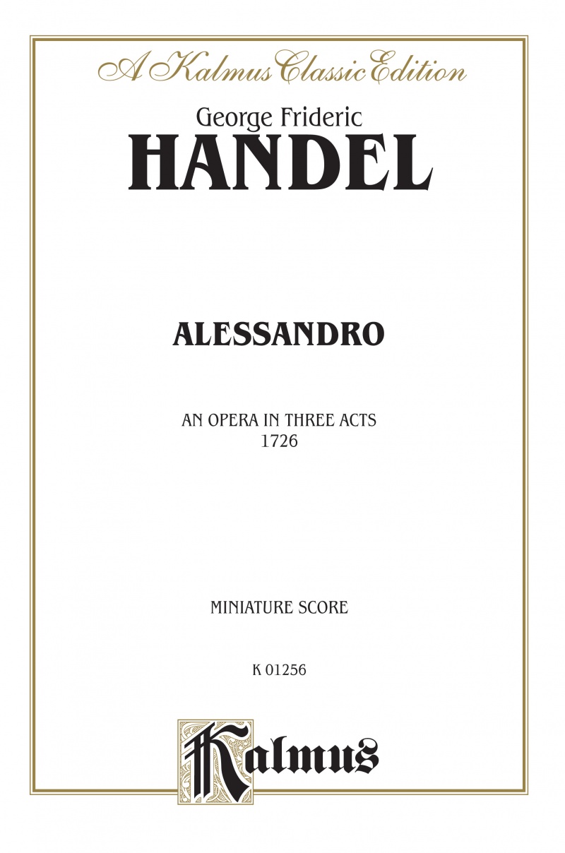 Alessandro (1726), An Opera In Three Acts Comb Bound Miniature Score